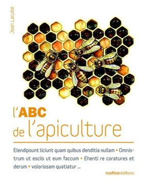 L'ABC de l'apiculture